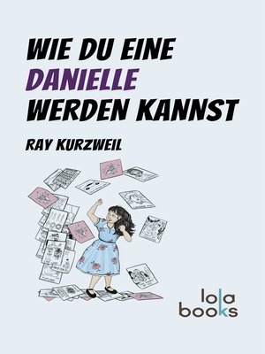 cover image of Wie du eine Danielle werden kannst